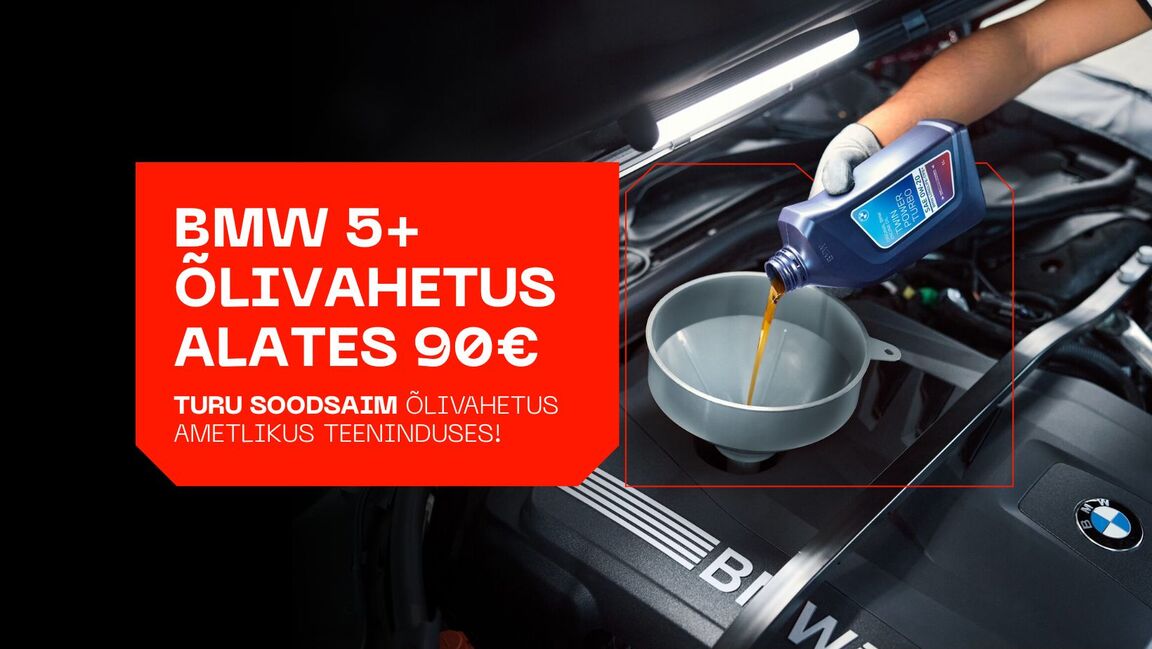 BMW 5+ õlivahetus alates 90€